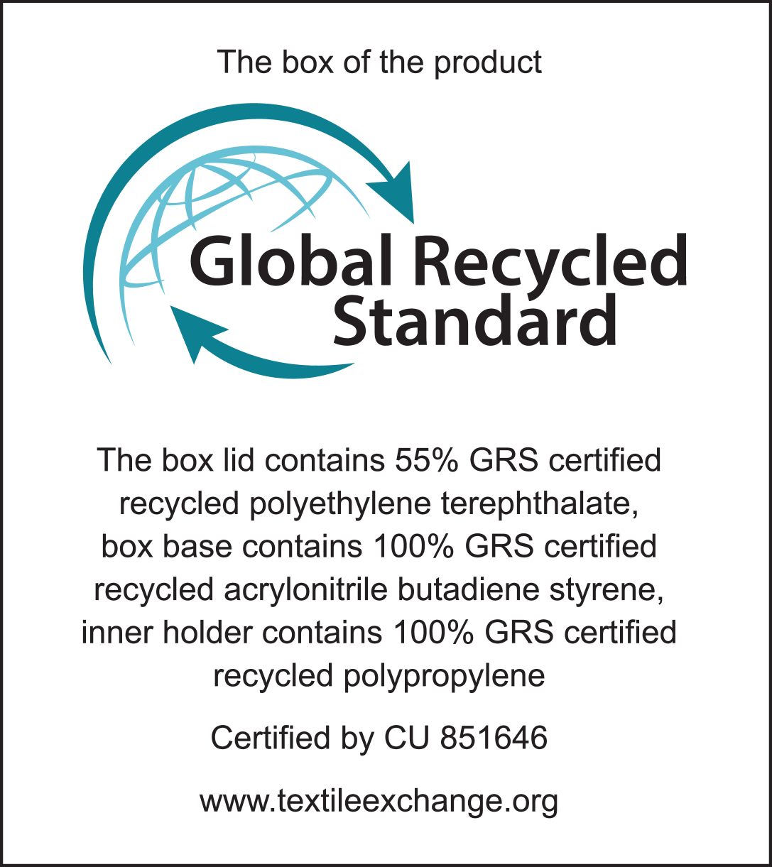 Etiqueta Global Recycled Standard: tampa 55% PET reciclado, base 100% ABS reciclado, suporte interno 100% PP reciclado. Certificado CU 851646.