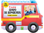 Livro infantil em forma de carro de bombeiros, intitulado 'O meu corpo de bombeiros'.
