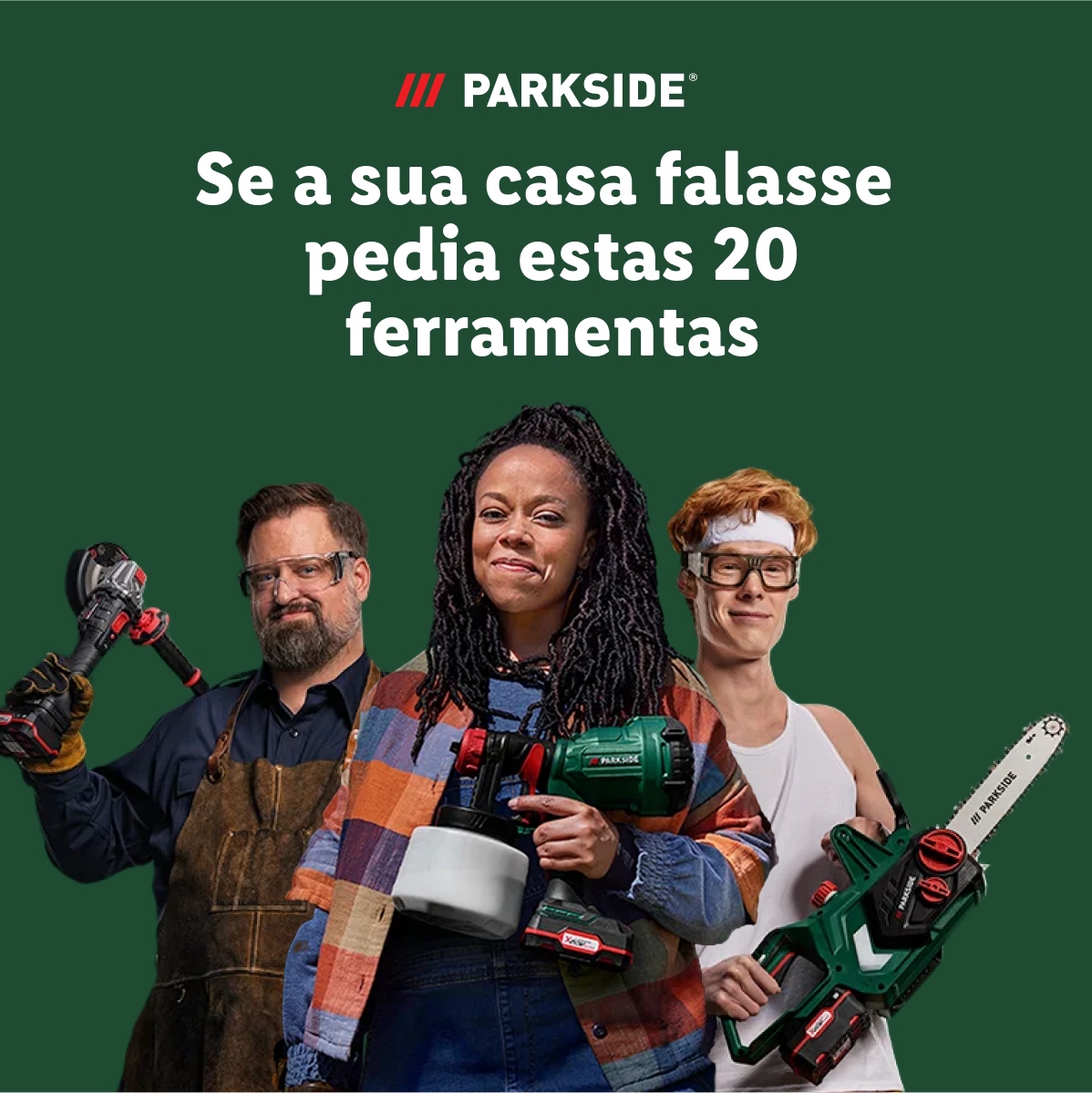 Ferramentas Parkside: esmeril angular, pistola de pintura e motosserra.
