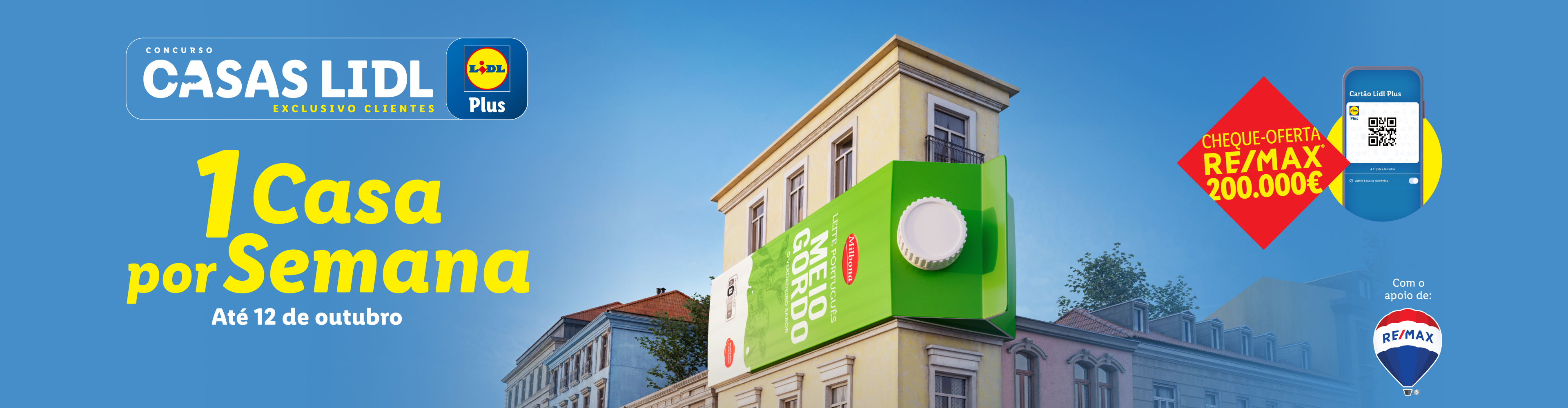Anúncio de concurso da Lidl para ganhar uma casa por semana, com apoio da RE/MAX.