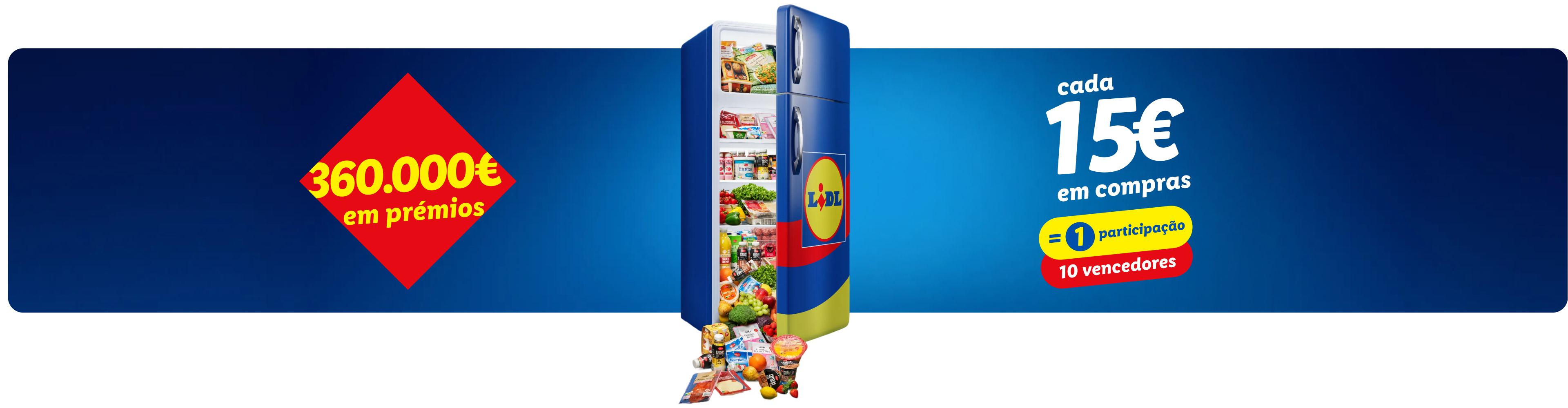 Frigorífico Lidl cheio de produtos, com promoção de 360.000€ em prémios por cada 15€ em compras.