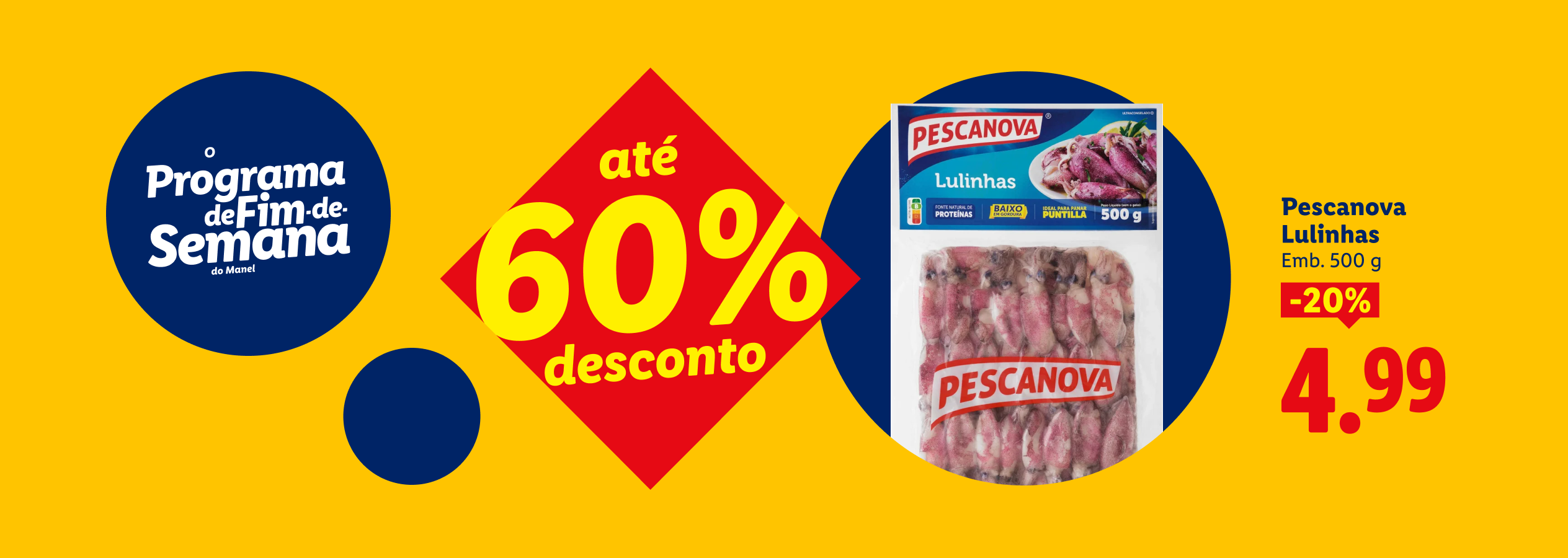 Promoção de lulas congeladas com até 60% de desconto, preço final 4,99€.