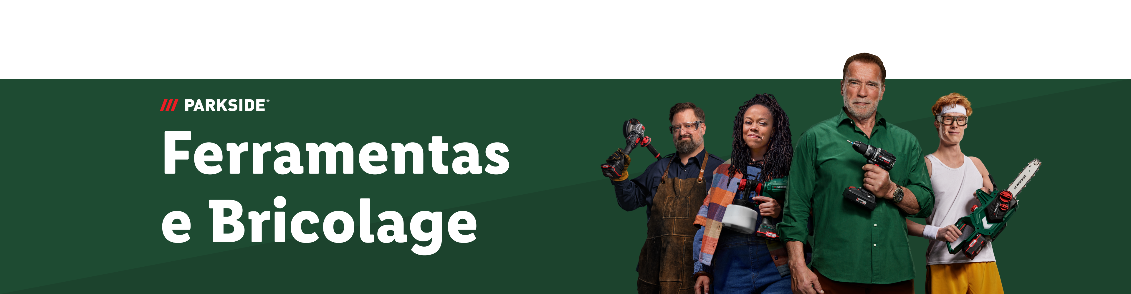 Ferramentas Parkside: Arnold Schwarzenegger e outros promovem ferramentas elétricas e de bricolage.