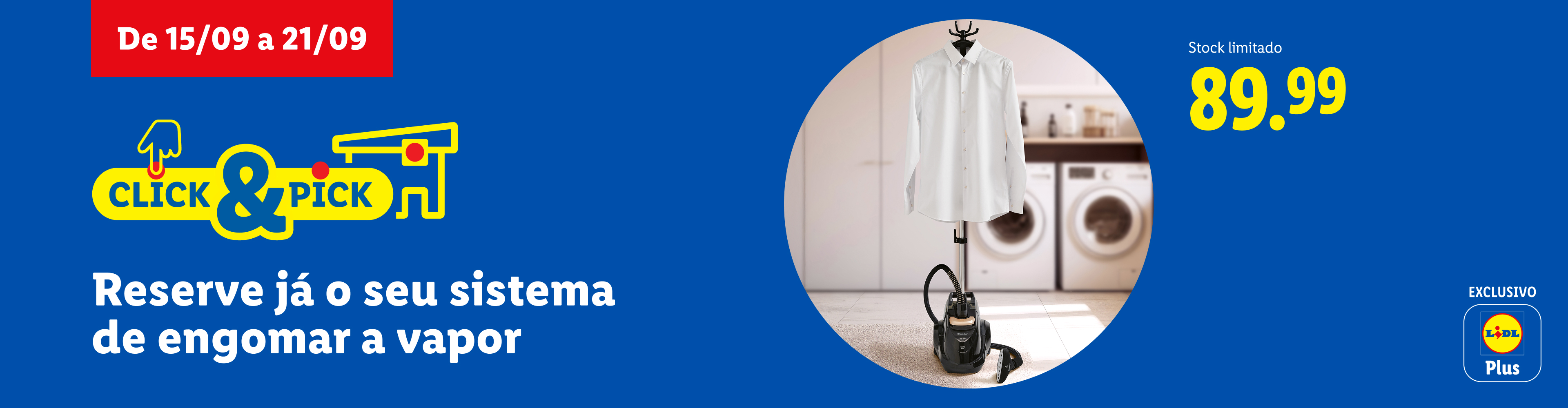 Anúncio de um sistema de engomar a vapor da Lidl Plus, disponível de 15/09 a 21/09 por 89,99€.