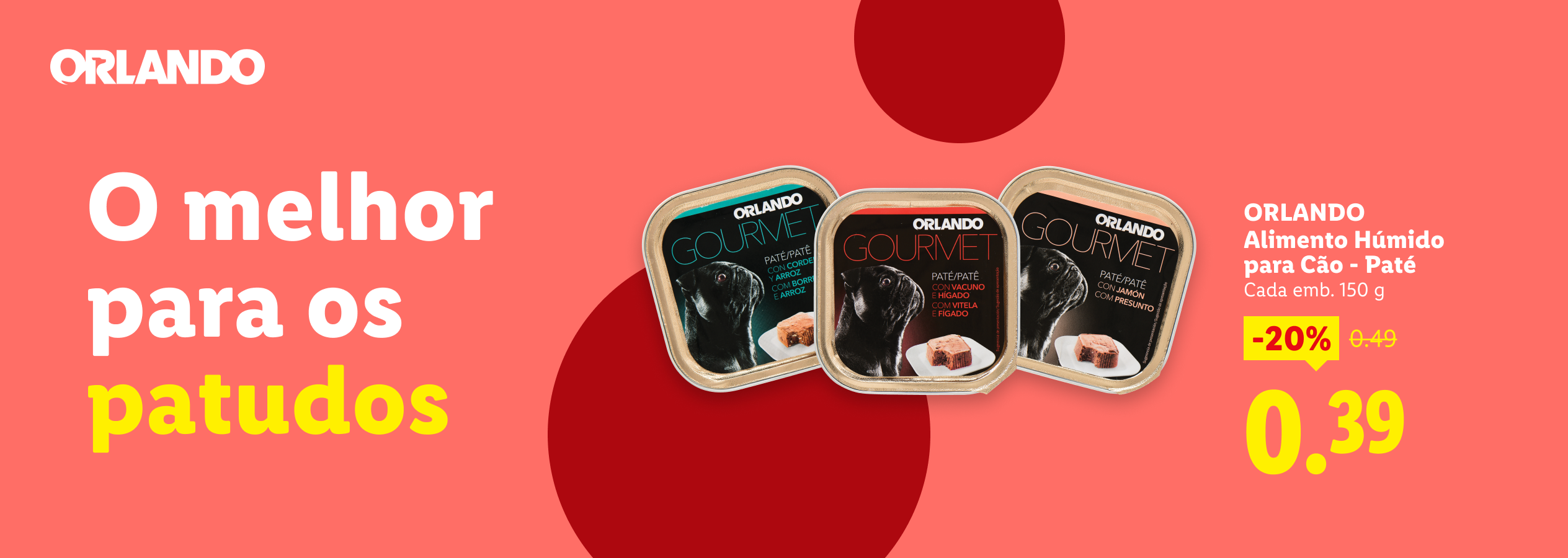 Três embalagens de patê para cão, com sabores de cordeiro e arroz, vaca e fígado, e presunto, em promoção.