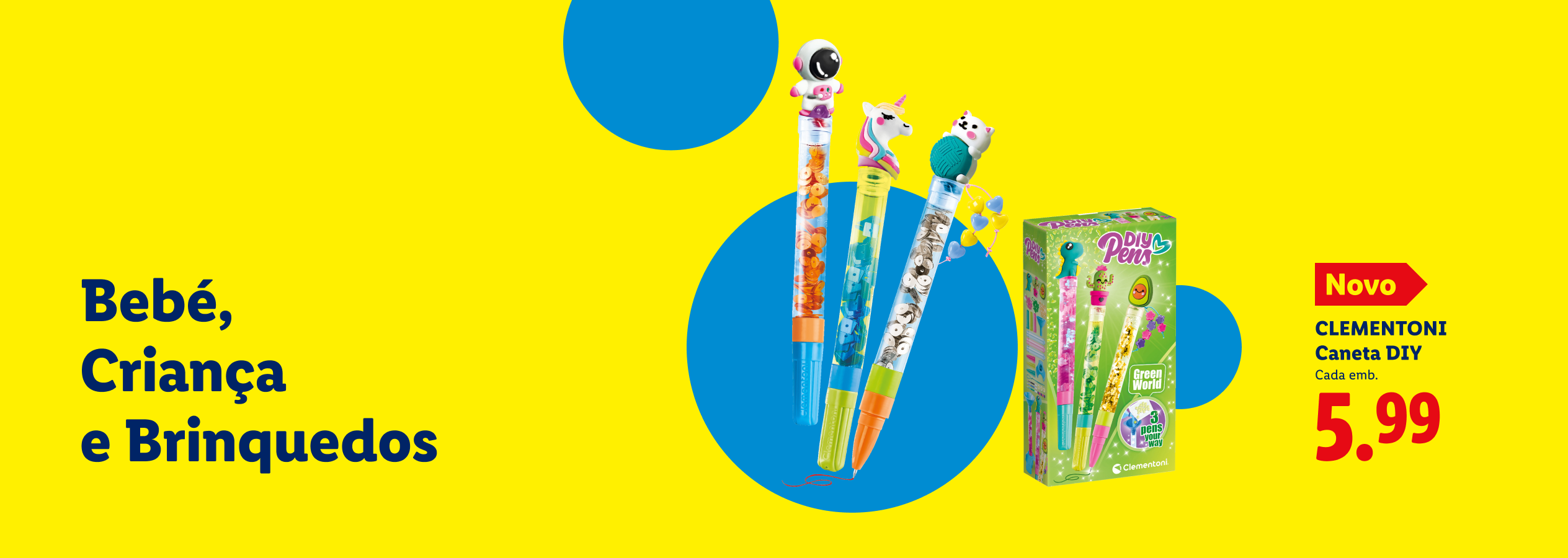 Canetas DIY com temas de unicórnio, astronauta e animais, com o texto 'Bebé, Criança e Brinquedos' e preço de 5,99.