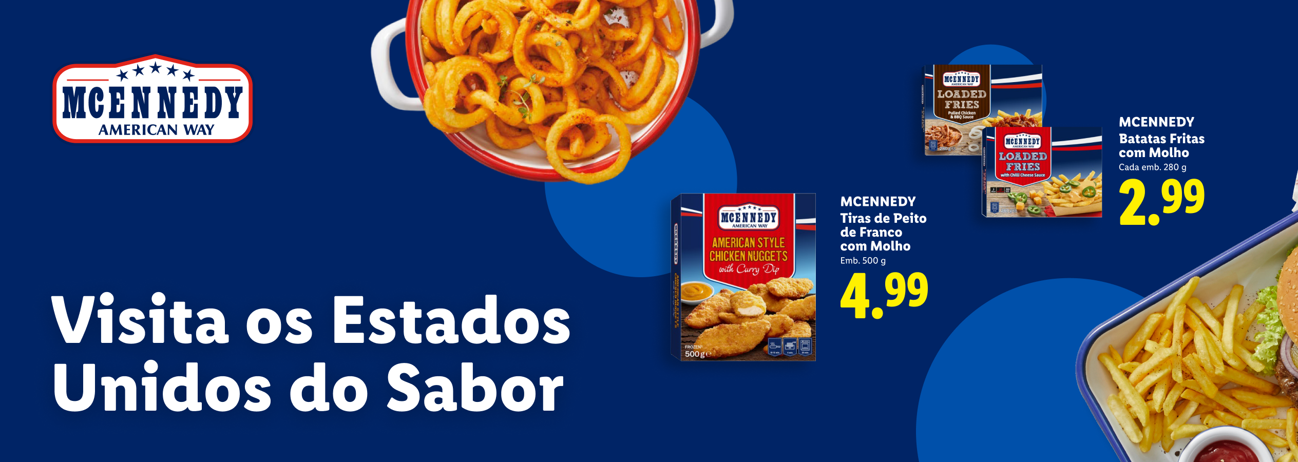 Nuggets de frango, batatas fritas e batatas encaracoladas, com o tema 'Visita os Estados Unidos do Sabor'.