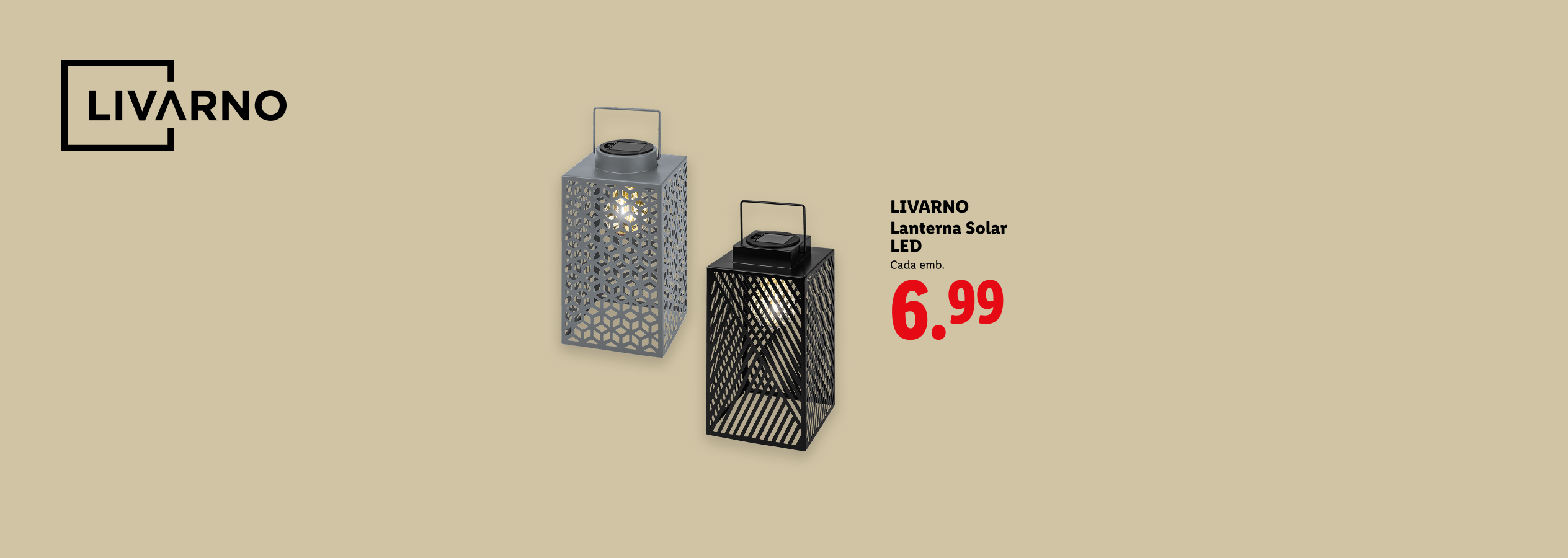 Duas lanternas solares LED, uma cinzenta e outra preta, com preço de 6,99.
