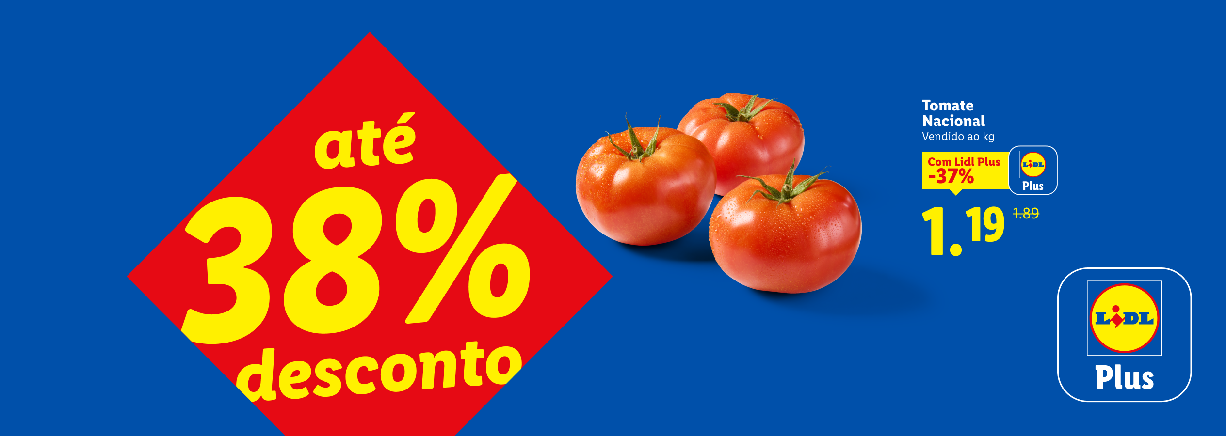 Anúncio de tomate nacional com até 38% de desconto, preço de 1,19€ com cartão Plus.