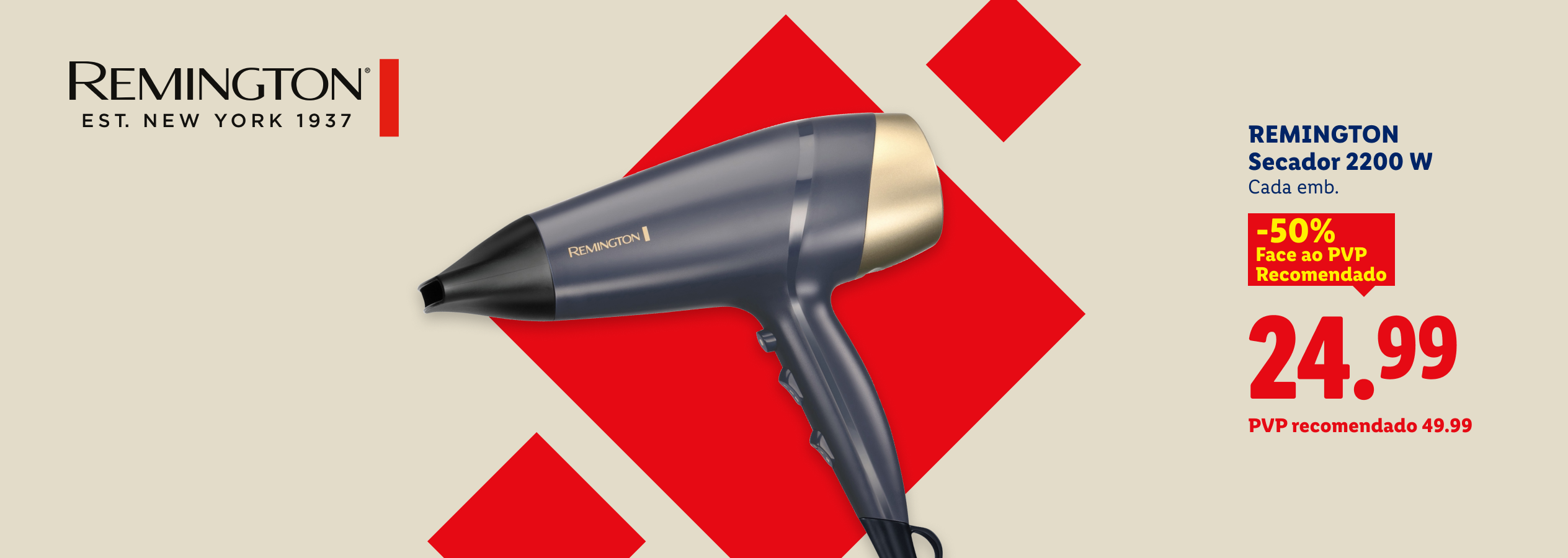 Secador de cabelo com 50% de desconto, agora 24,99€, preço recomendado 49,99€.