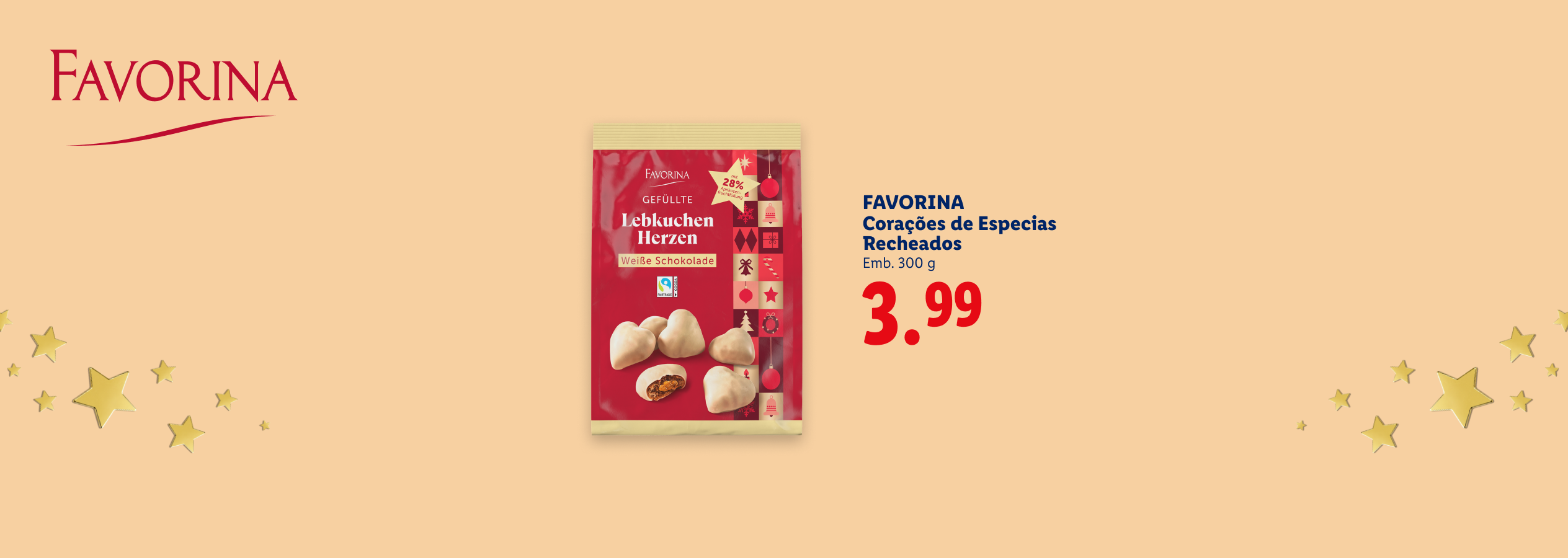 Corações de especias recheados com chocolate branco por 3,99€.