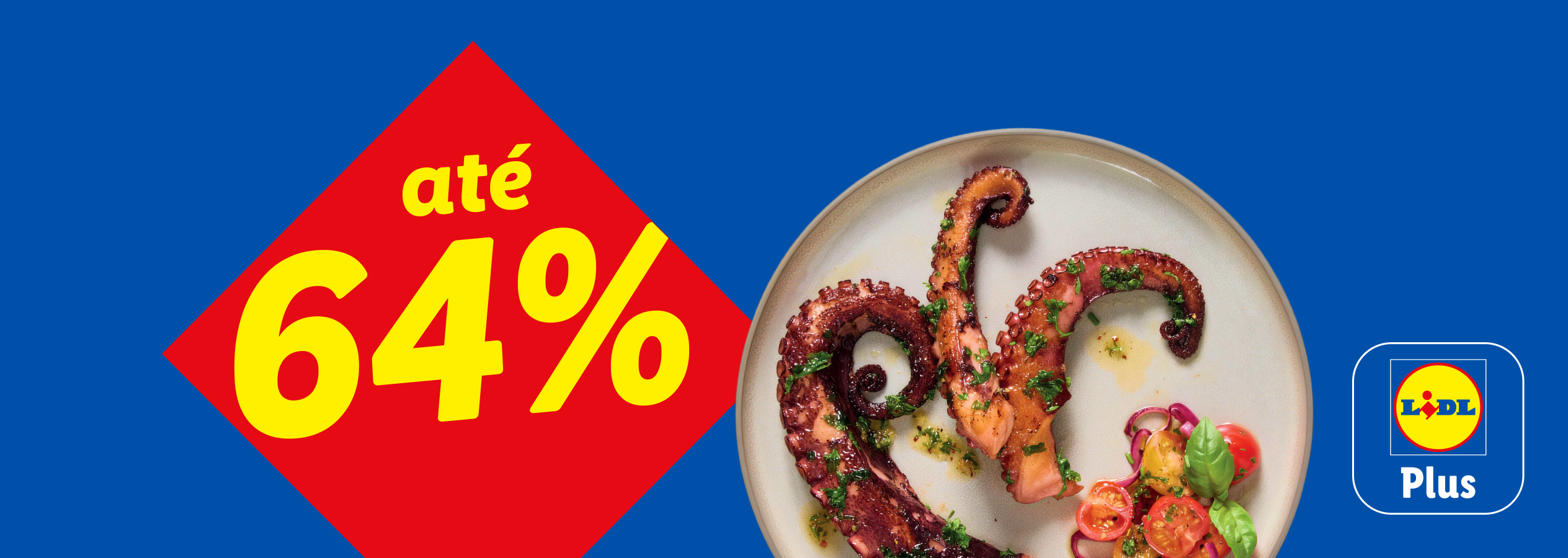 Banner promocional do Lidl Plus com a indicação 'até 64%' num losango vermelho e a imagem de tentáculos de polvo grelhados num prato.