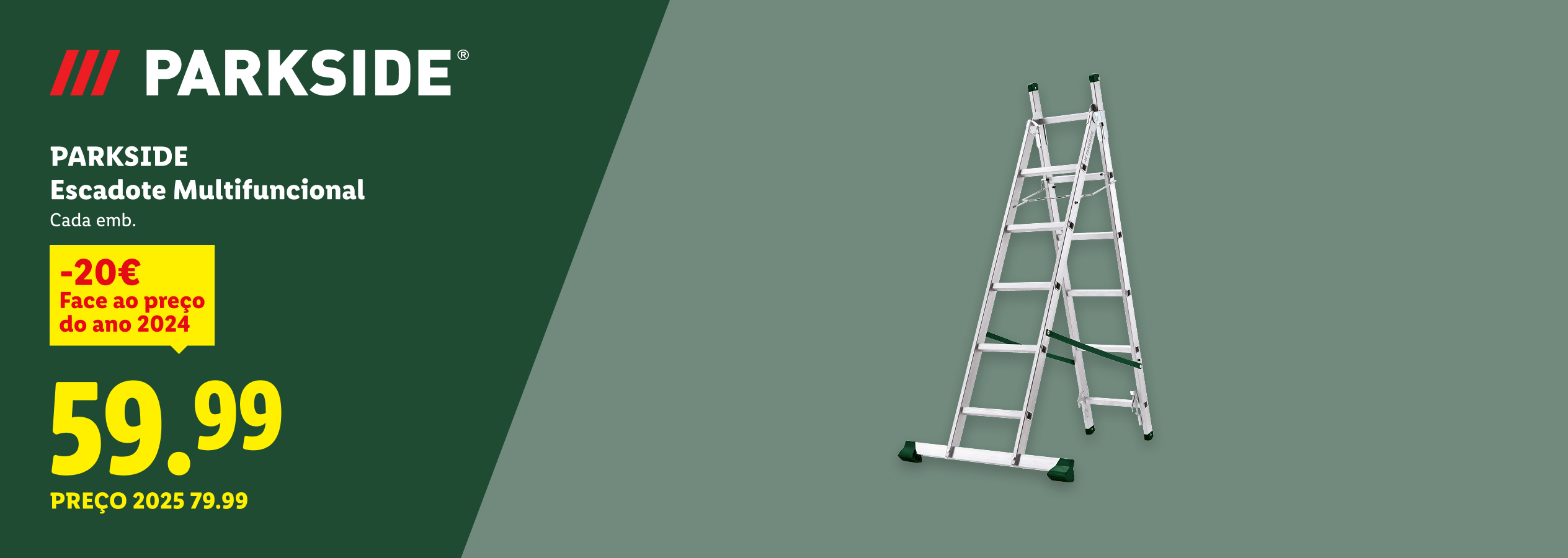 Escadote multifuncional com desconto de 20€, agora 59.99€, preço de 2025 é 79.99€.