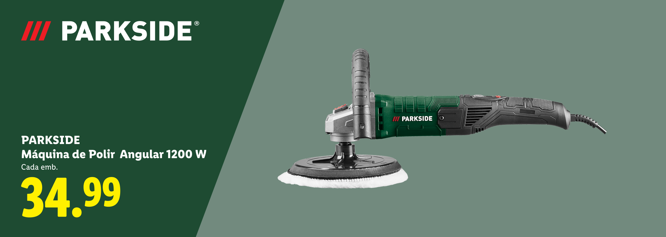 Polidora angular de 1200 W com preço de 34,99.