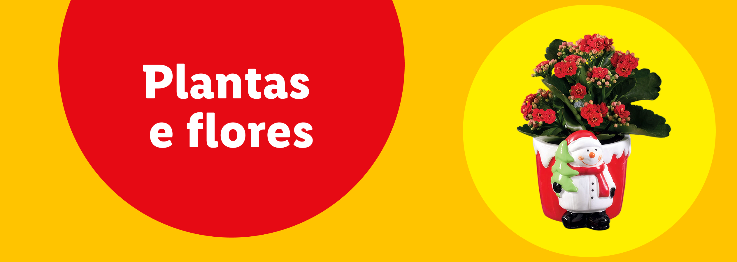 Banner amarelo e vermelho com o texto 'Plantas e flores' ao lado de um vaso de flores decorativo de Natal com a figura de um boneco de neve.