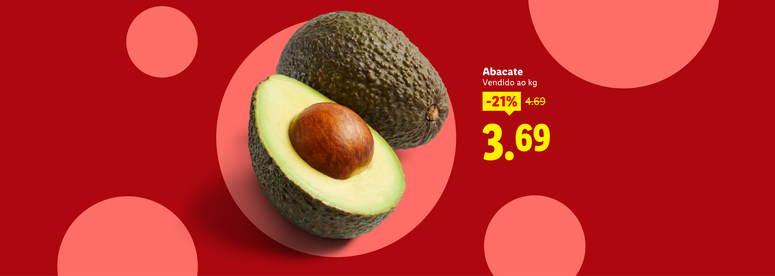 Abacate fresco com 21% de desconto, agora 3,69.