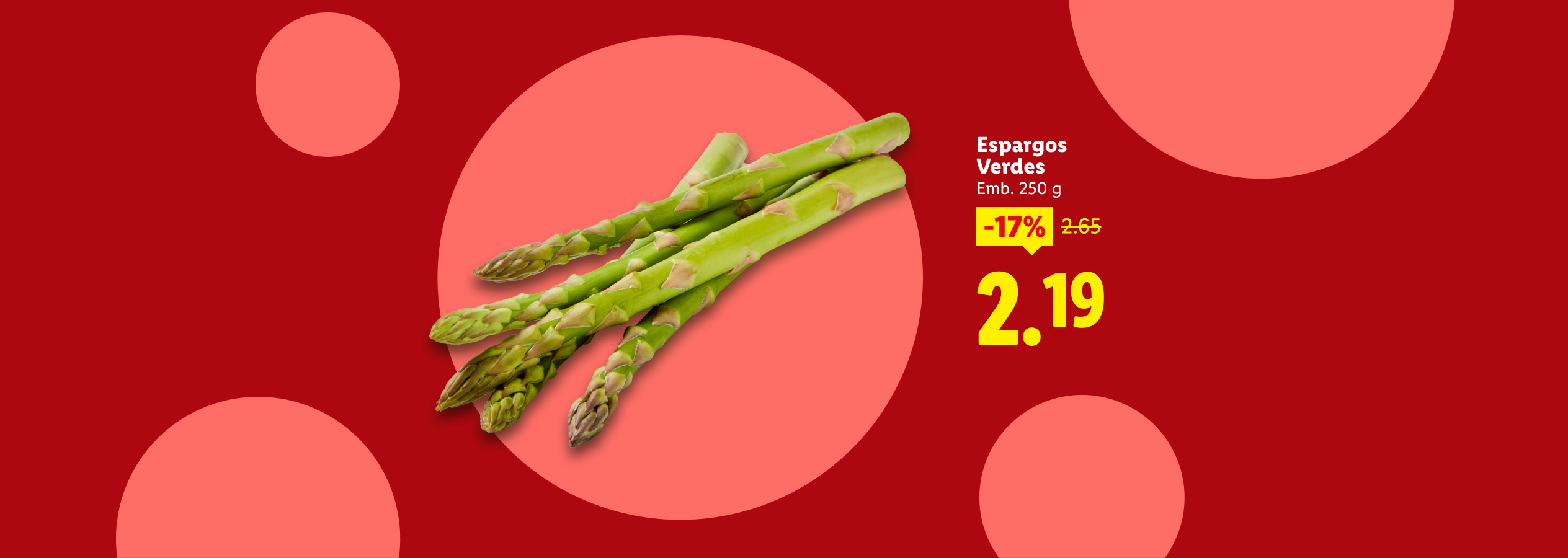 Espargos verdes com 17% de desconto, agora 2,19€, embalagem de 250g.