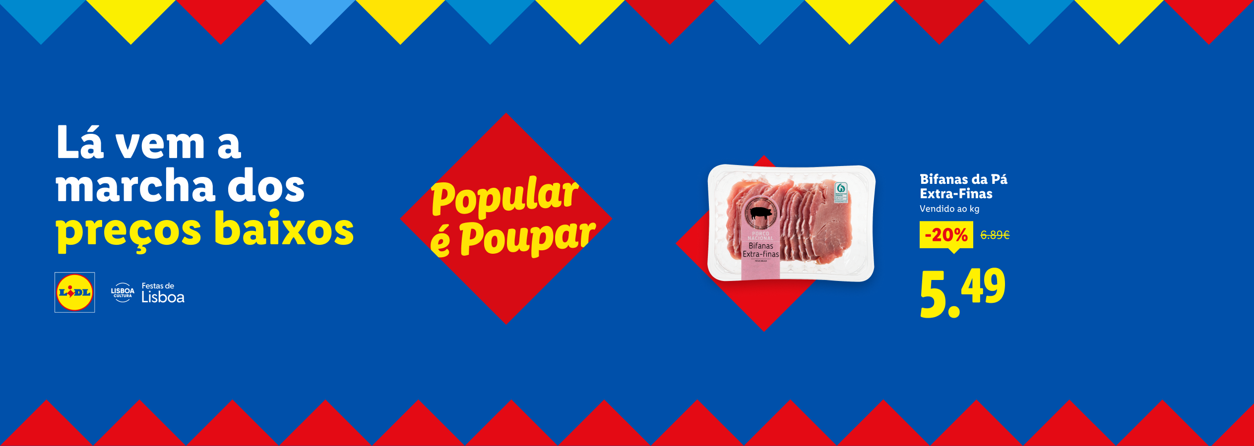 Bifanas de porco extra-finas com 20% de desconto, agora 5,49€/kg, em fundo azul com triângulos coloridos.