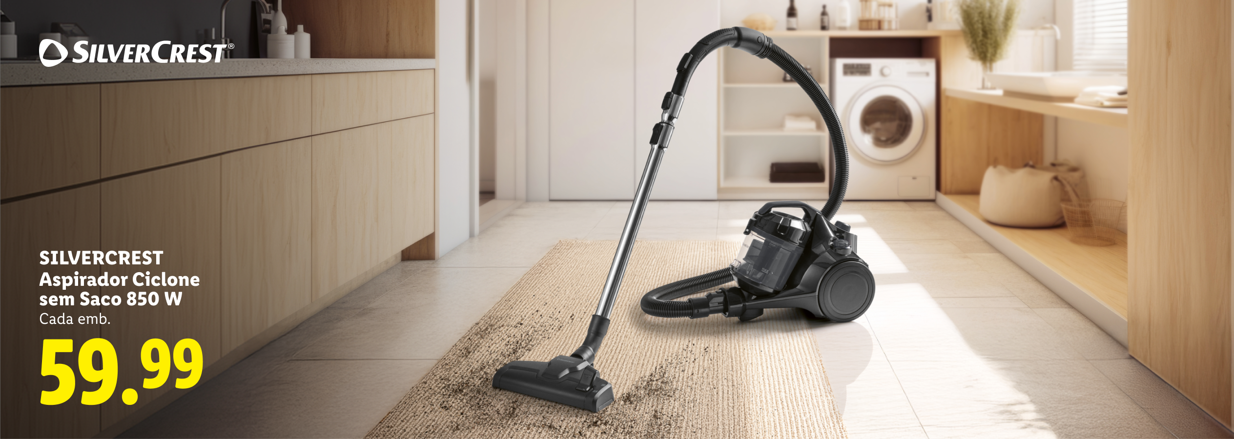 Aspirador ciclone sem saco de 850 W por 59,99€.