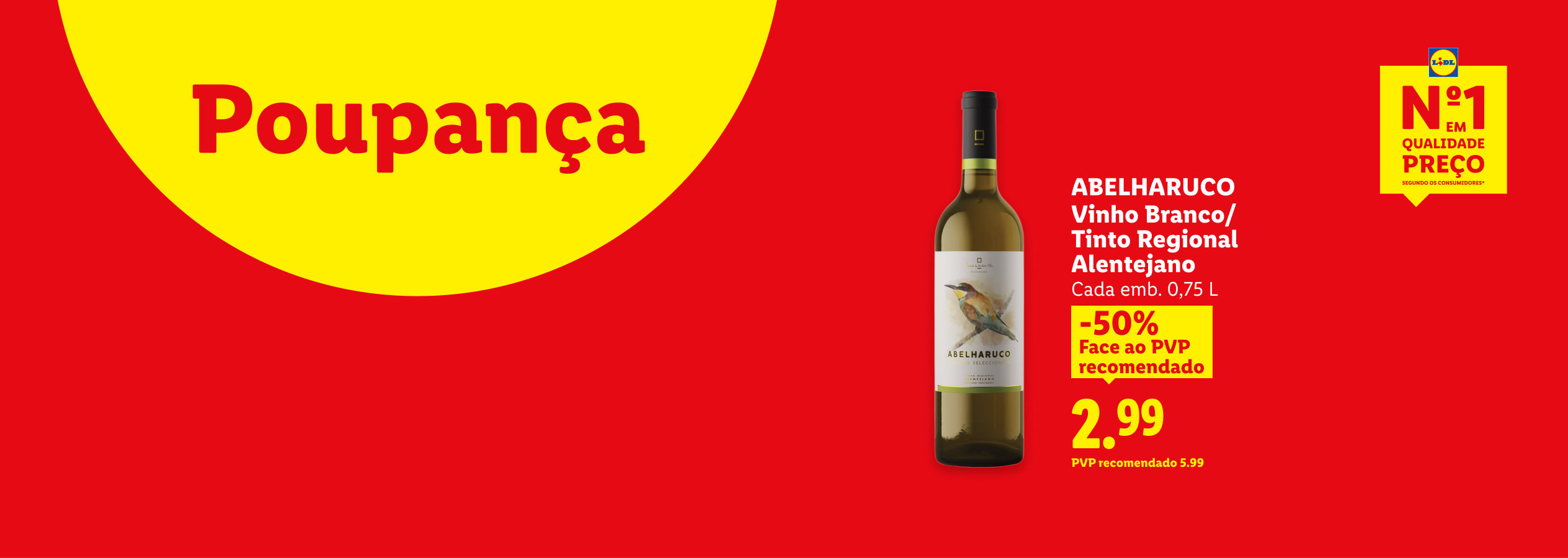 Garrafa de vinho branco ou tinto regional Alentejano com 50% de desconto, agora 2,99€.