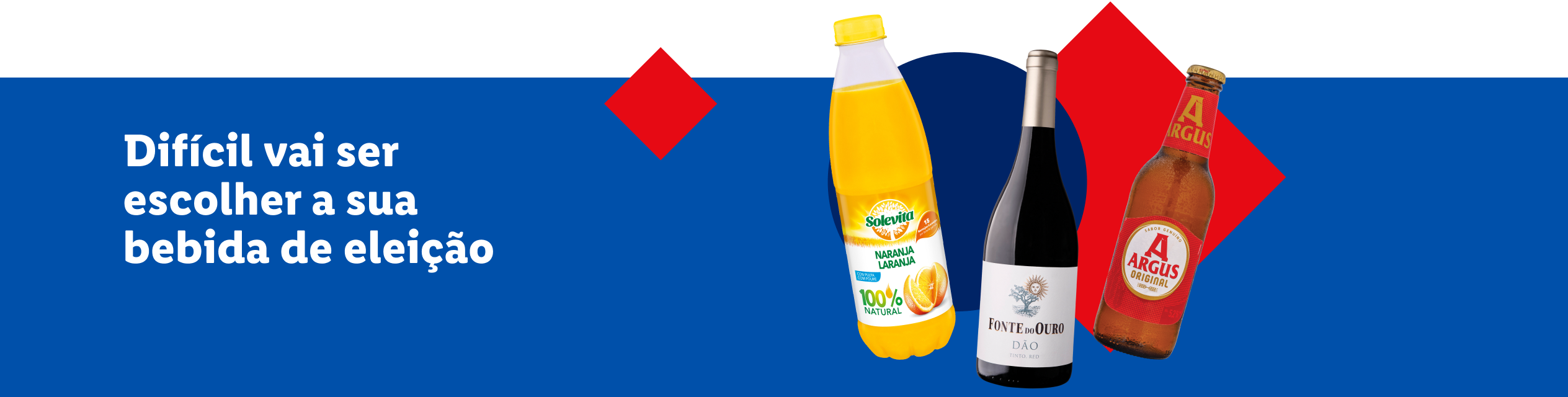 Solevita laranja, vinho Fonte do Ouro e cerveja Argus: difícil escolher sua bebida!