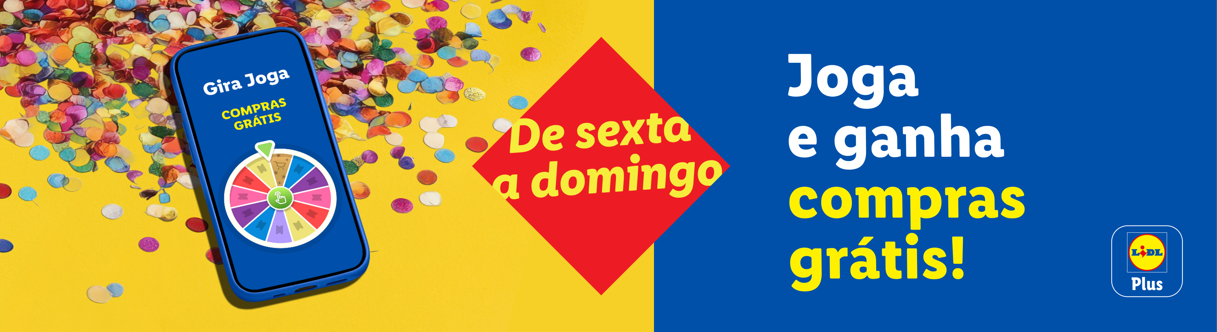 Anúncio do Lidl Plus com um smartphone a mostrar o jogo 'Gira Joga' para ganhar compras grátis de sexta a domingo.