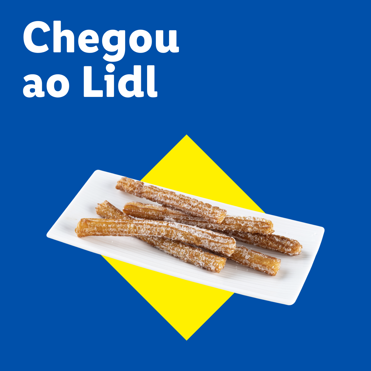 Churros açucarados num prato branco sobre fundo azul e amarelo. Texto: Chegou ao Lidl.