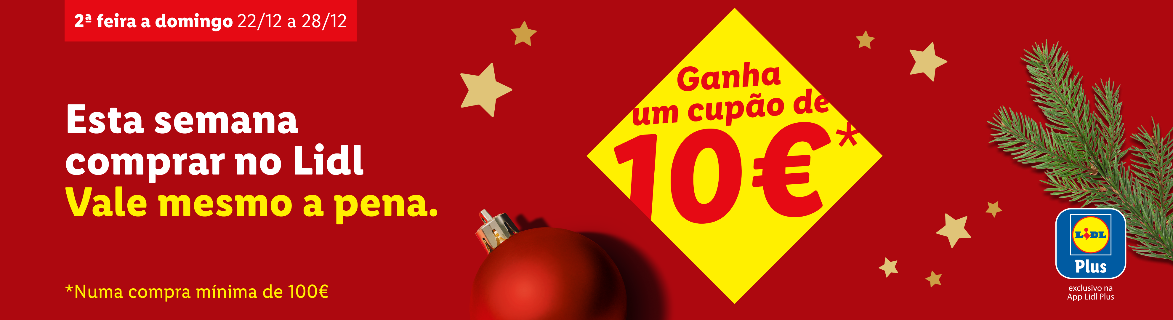 Anúncio do Lidl com cupão de 10€ em compras mínimas de 100€, válido de 22 a 28 de dezembro.