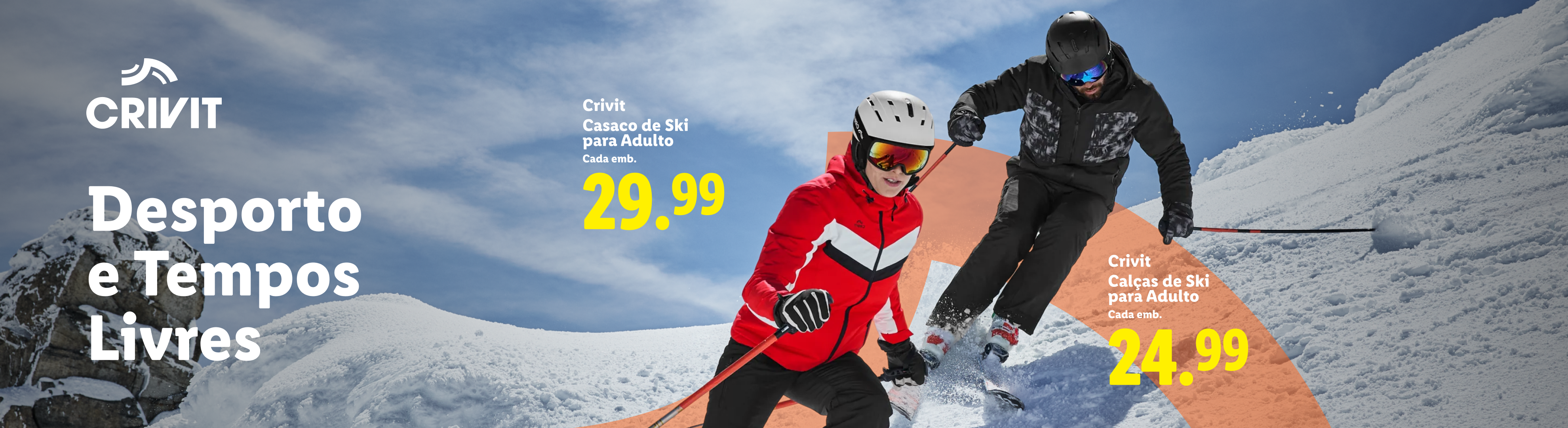 Crivit: Casaco de Ski para Adulto por 29.99€ e Calças de Ski para Adulto por 24.99€.