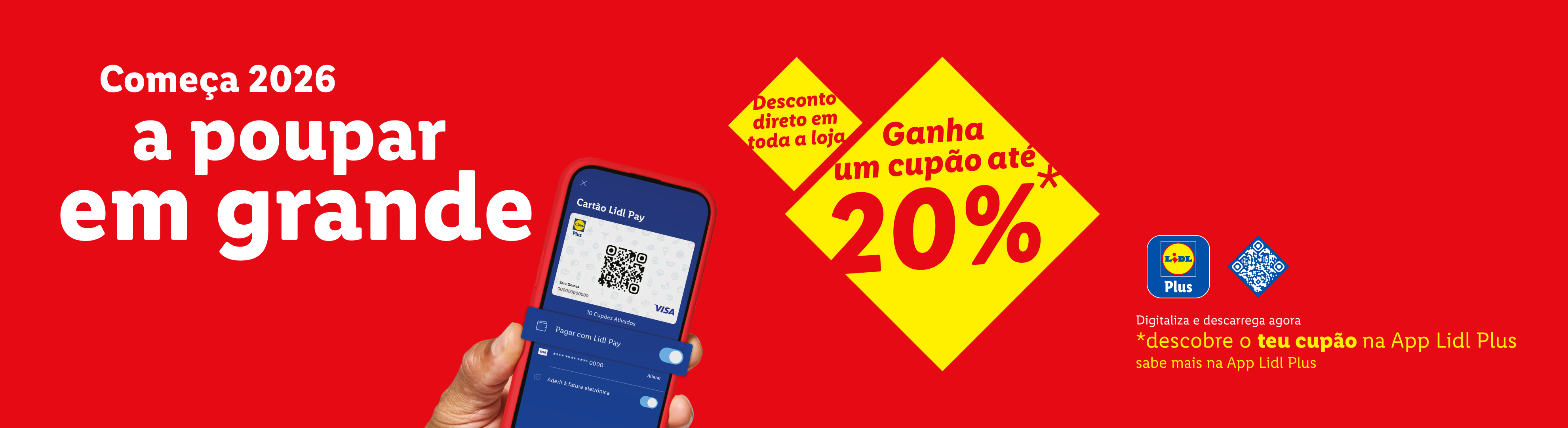Anúncio Lidl Plus com poupanças, cupões de 20% e o cartão Lidl Pay no telemóvel.