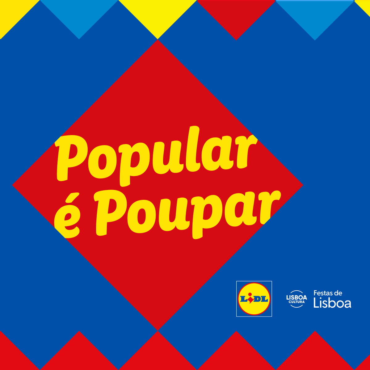 Fundo azul e vermelho com losango vermelho central e texto amarelo 'Popular é Poupar', com logótipos de eventos culturais.