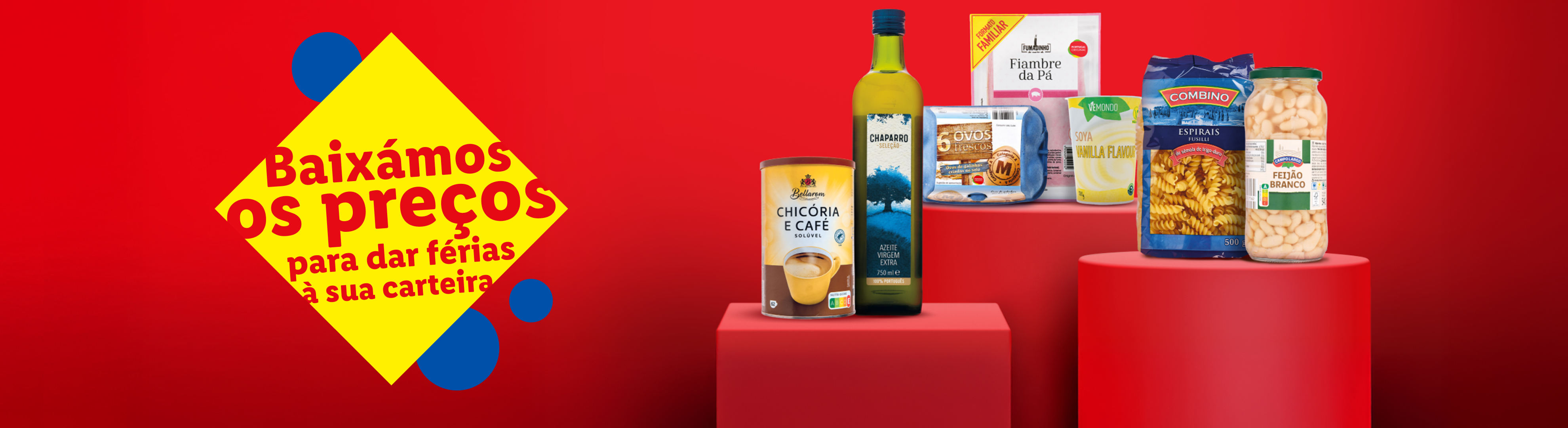 Produtos de mercearia como azeite, café, massa e feijão, com a frase 'Baixámos os preços'.