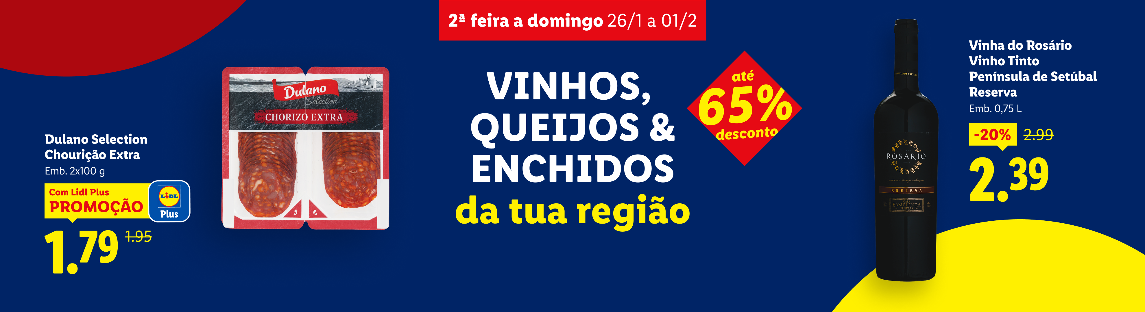 Anúncio de vinhos, queijos e enchidos regionais com até 65% de desconto, incluindo chourição extra e vinho tinto.