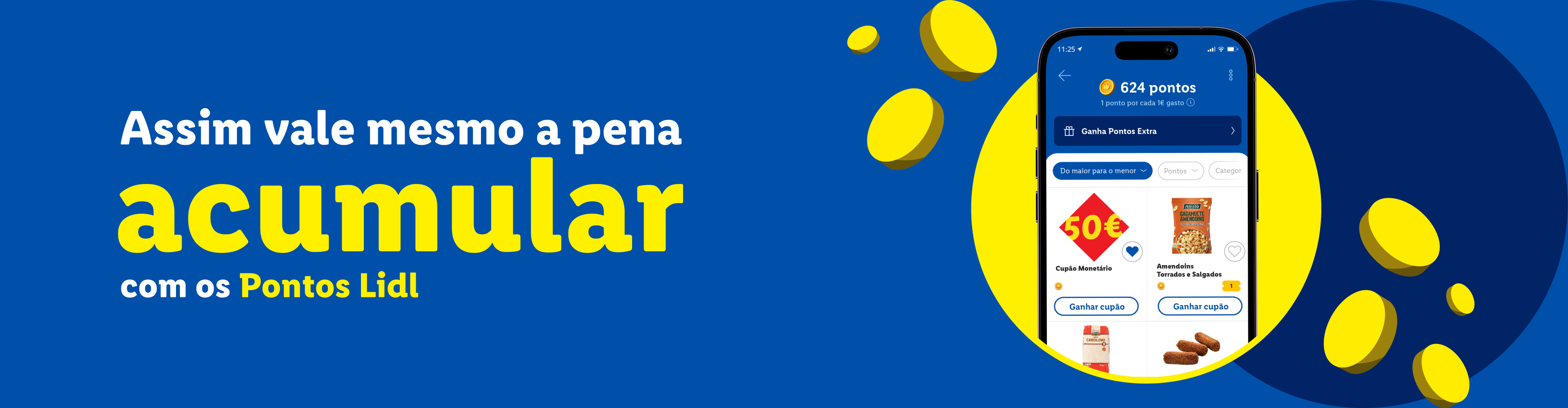 Um smartphone exibe a aplicação de pontos, com um cupão de 50€ e amendoins torrados, sobre um fundo azul com moedas amarelas e o texto 'Assim vale mesmo a pena acumular com os Pontos Lidl'.