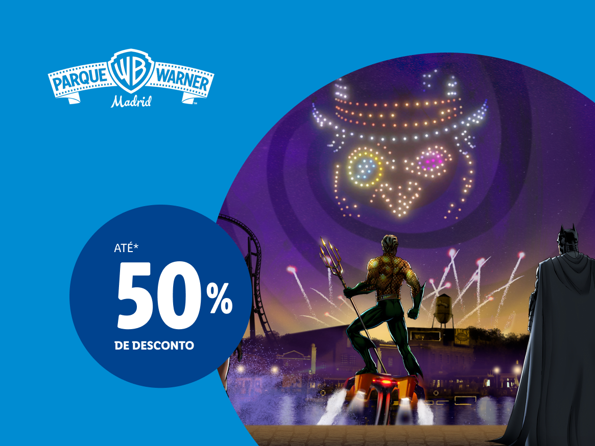 Parque Warner Madrid: Aquaman e Batman observam um espetáculo de luzes, com até 50% de desconto.
