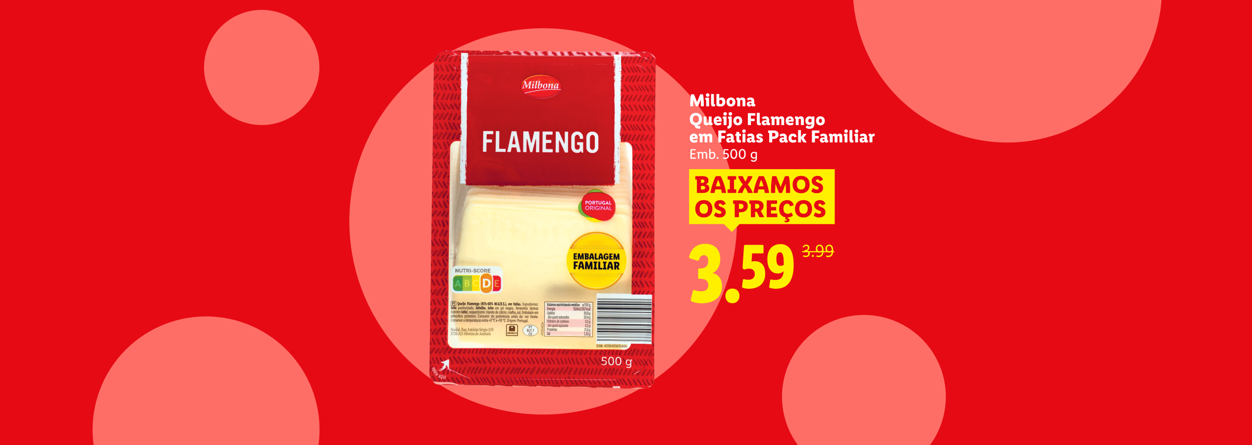 Queijo Flamengo em fatias de 500g com preço promocional de 3,59€.