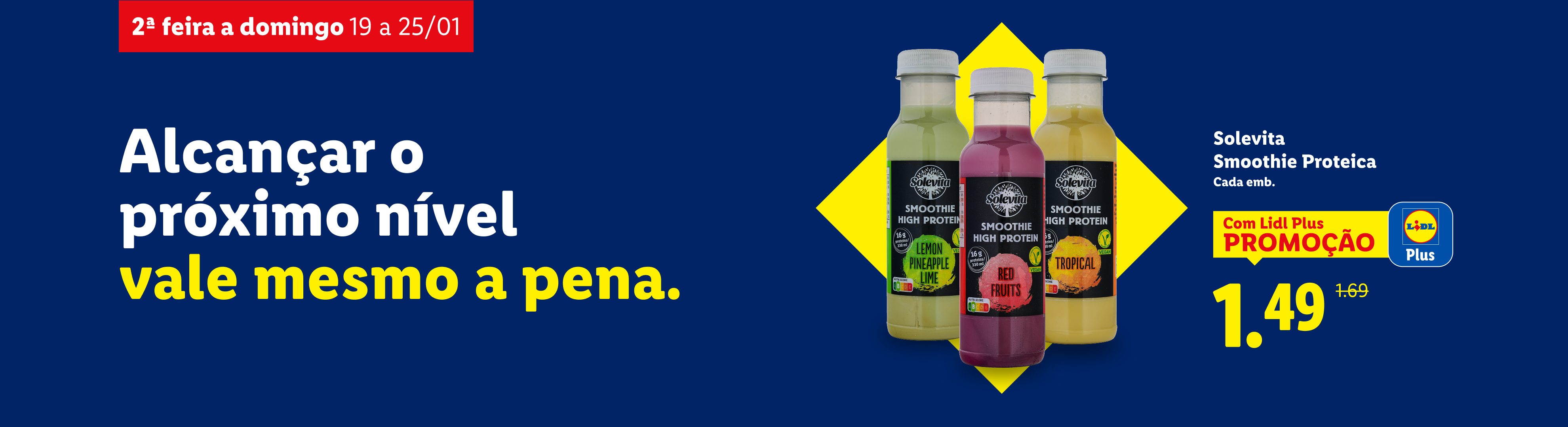 Anúncio de smoothies proteicos em promoção, com os sabores limão-ananás-lima, frutos vermelhos e tropical.