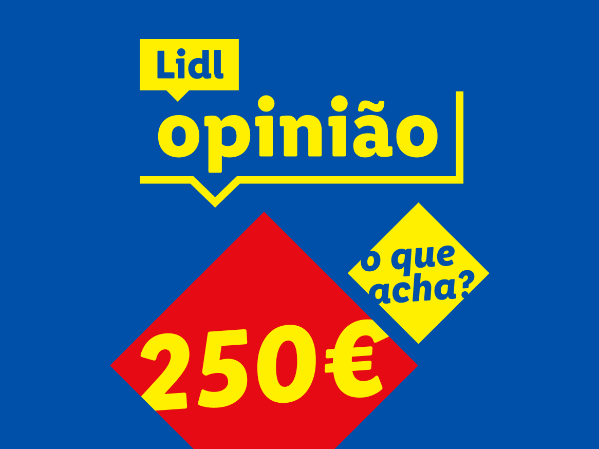 Lidl Opinião: 250€, o que acha?