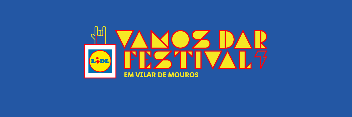Lidl apresenta o Vamos Dar Festival em Vilar de Mouros.