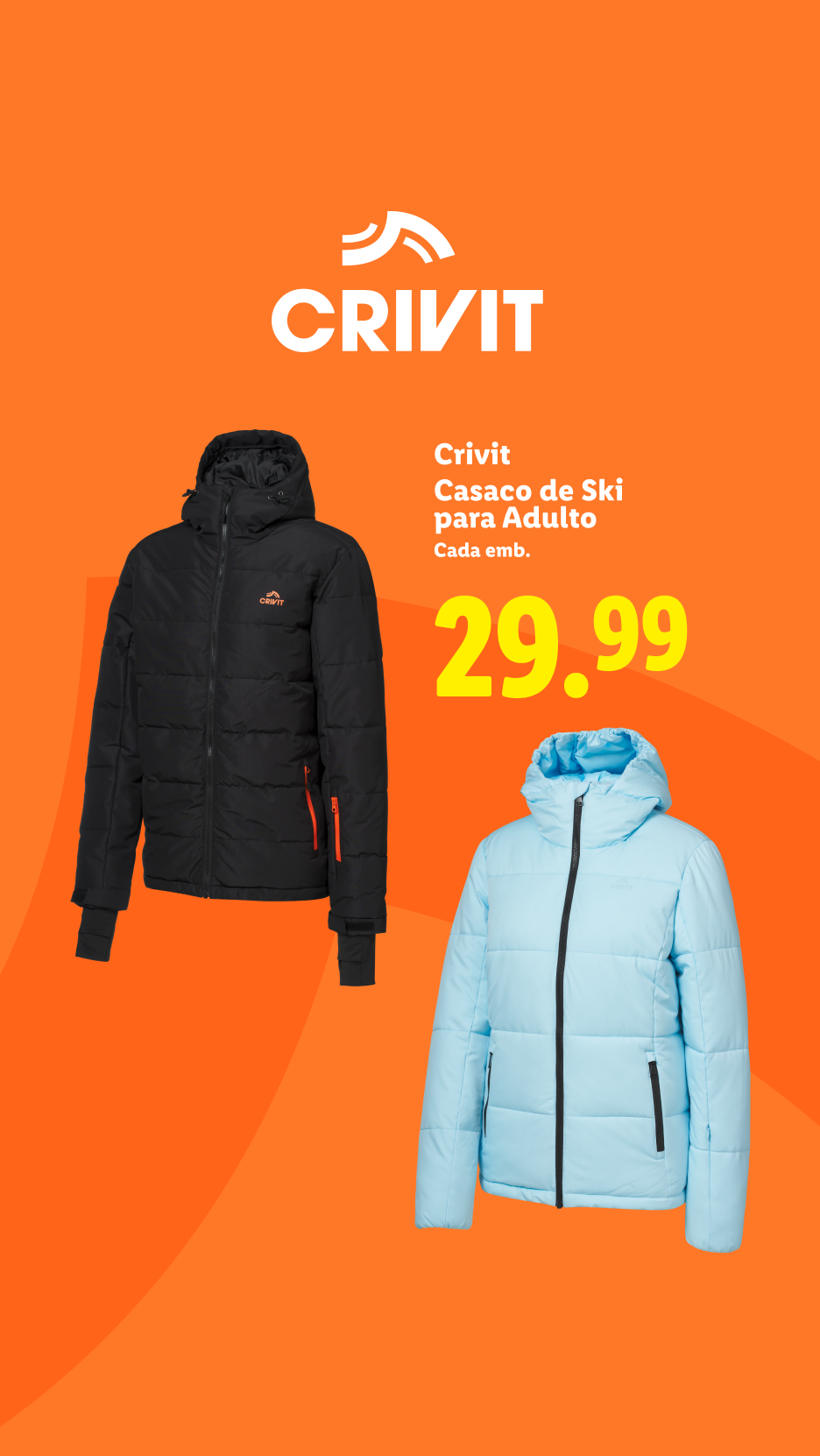 Casacos de ski Crivit para adulto, um preto e um azul claro, por 29,99€ cada.