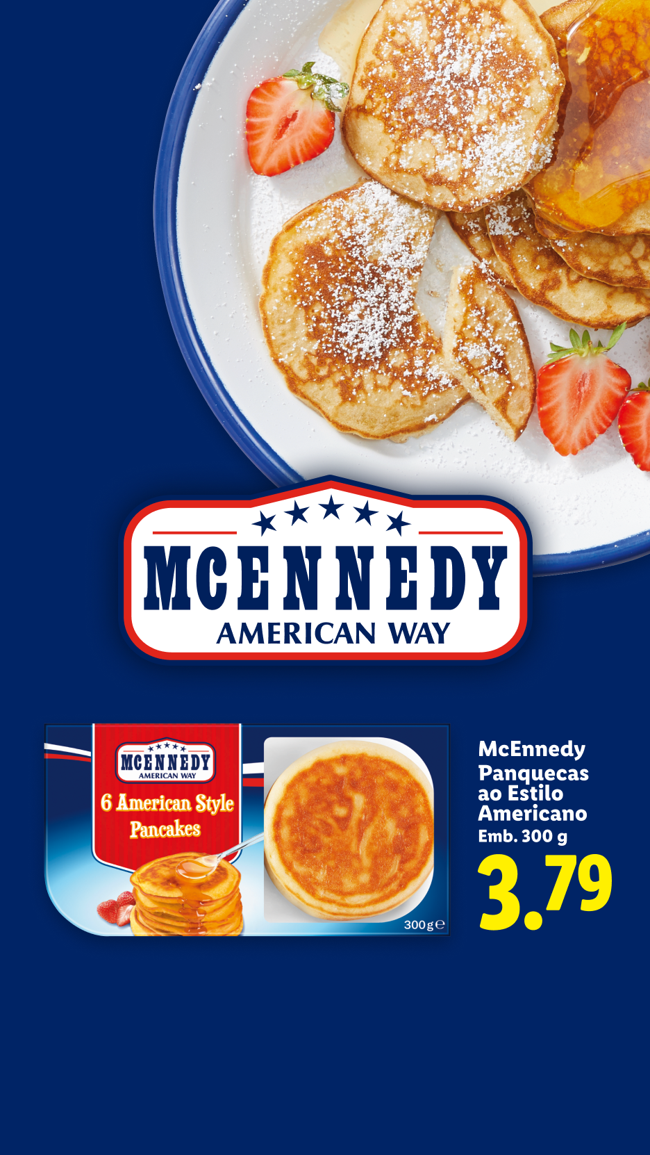 Panquecas americanas com morangos e xarope, embalagem de 300g por 3,79€.