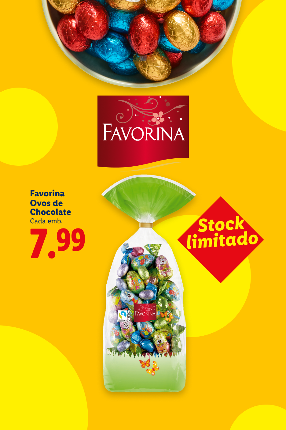 Ovos de chocolate coloridos em embalagem transparente, com preço de 7,99 e stock limitado.