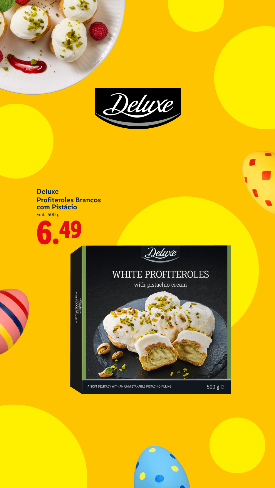 Profiteroles brancos com creme de pistácio, embalagem de 500g, preço 6,49€.