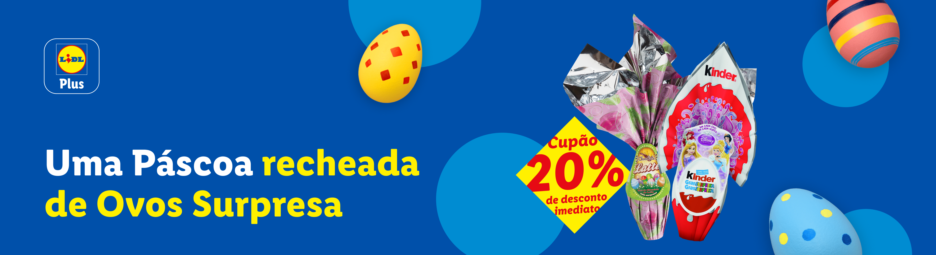 Ovos de Páscoa surpresa com 20% de desconto imediato para membros Lidl Plus.