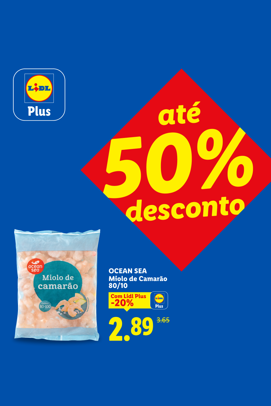Promoção de miolo de camarão com 20% de desconto para membros Plus, resultando num preço de 2,89€.