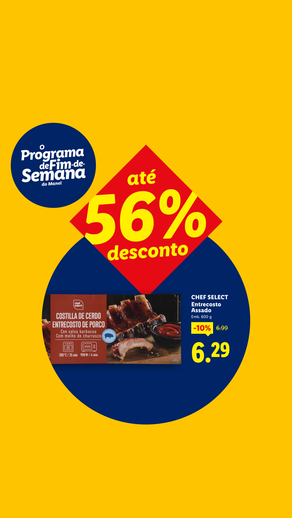 Promoção de fim de semana com até 56% de desconto em entrecosto assado.