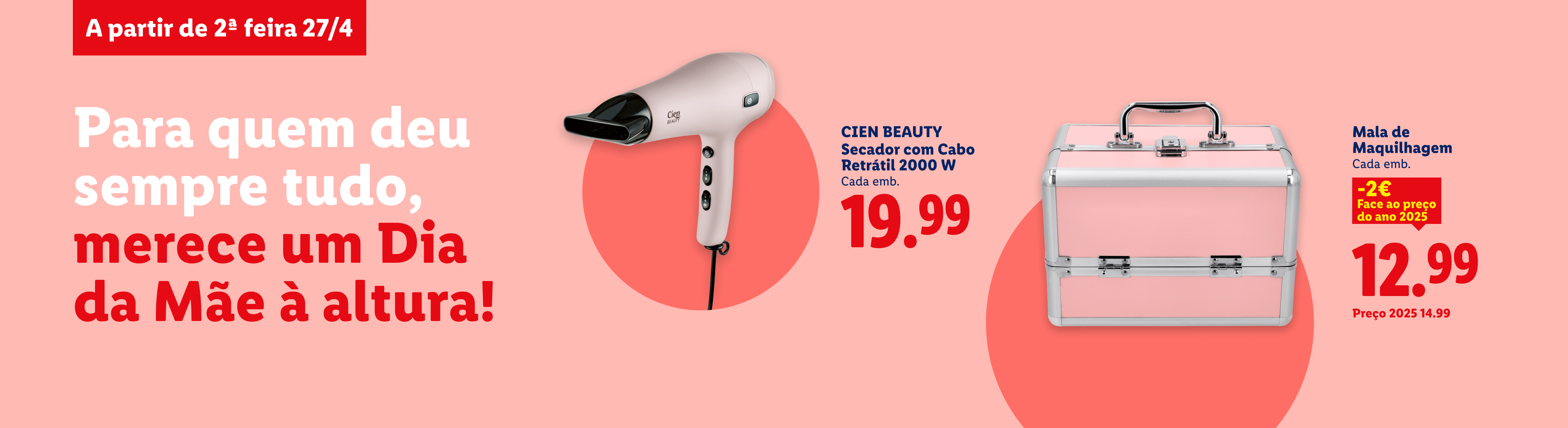Promoção de Dia da Mãe com secador de cabelo e mala de maquilhagem.