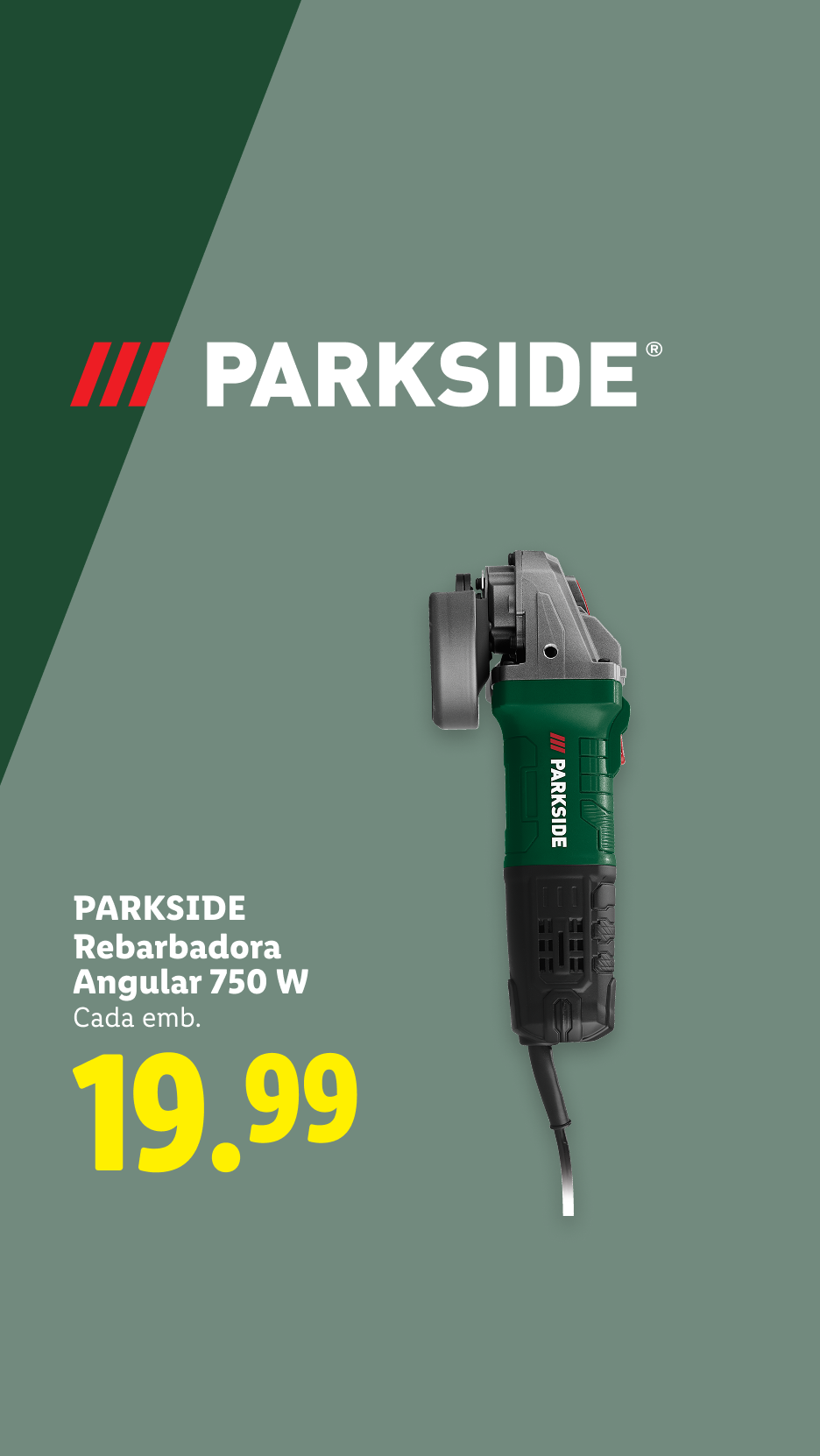 Rebarbadora angular de 750 W por 19,99 euros.