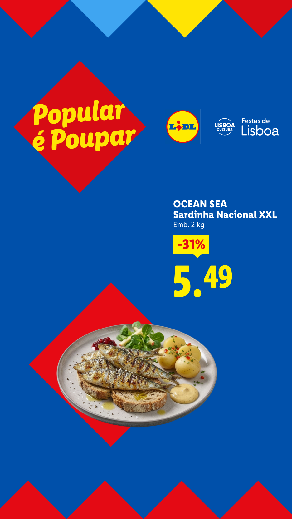 Sardinhas grelhadas com batatas e pão, com desconto de 31% a 5,49€, com o tema 'Popular é Poupar' e 'Festas de Lisboa'.