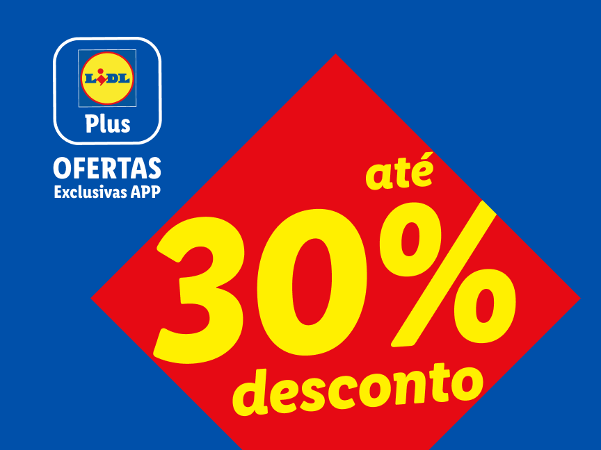 Oferta Lidl Plus: até 30% de desconto em ofertas exclusivas do app.